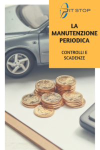 Manutenzione periodica automobile - controlli e scadenze